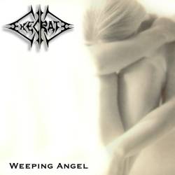 Execrate (GER) : Weeping Angel